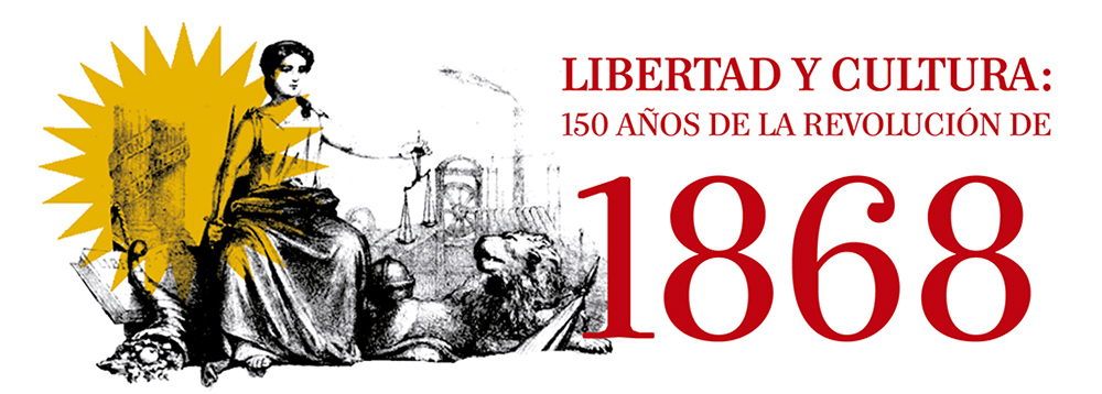 ciclo 1868, libertad y cultura